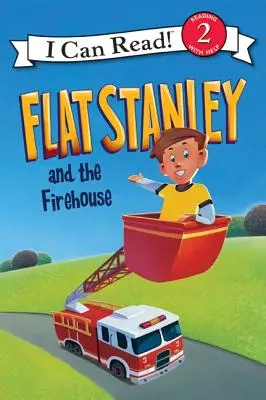 Flat Stanley și casa de pompieri - Flat Stanley and the Firehouse