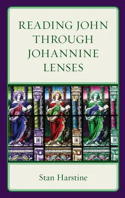 Lectura lui Ioan prin lentilele ioanine - Reading John Through Johannine Lenses