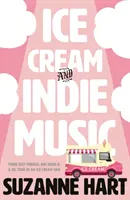 Înghețată și muzică indie - Ice Cream and Indie Music