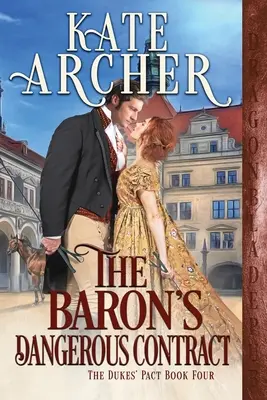 Contractul periculos al baronului - The Baron's Dangerous Contract