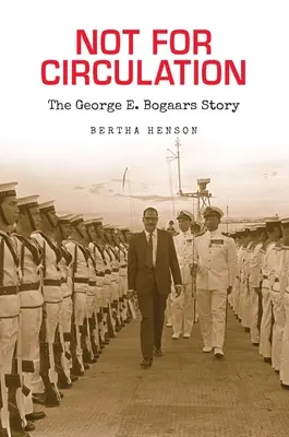 Not for Circulation: Povestea lui George E. Bogaars - Not for Circulation: The George E. Bogaars Story