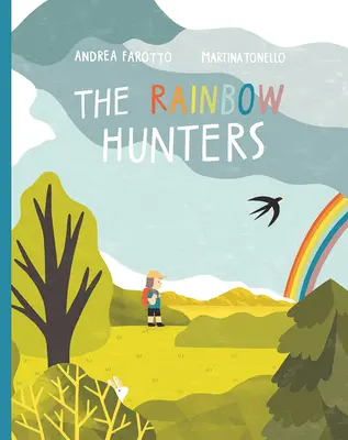Vânătorii de curcubee - The Rainbow Hunters