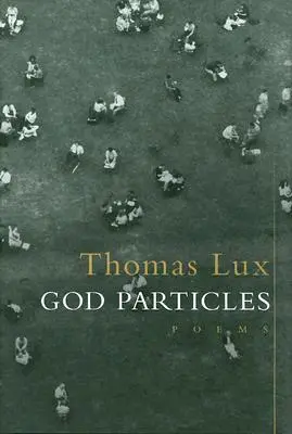 Particulele lui Dumnezeu - God Particles