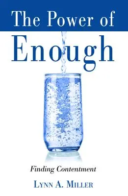 Puterea de a fi suficient - The Power of Enough