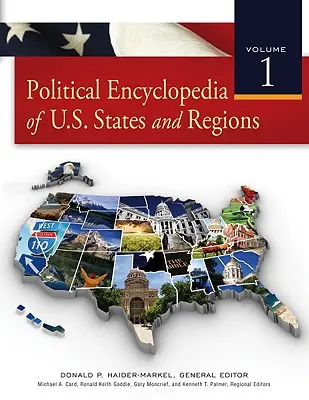 Enciclopedia politică a statelor și regiunilor americane - Political Encyclopedia of U.S. States and Regions