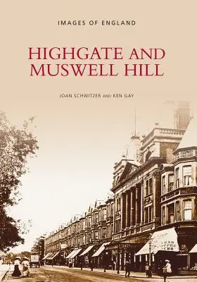 Highgate și Muswell Hill - Highgate and Muswell Hill