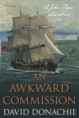 An Awkward Commission: O aventură John Pearce - An Awkward Commission: A John Pearce Adventure