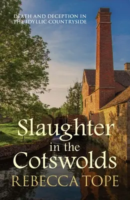 Măcel în Cotswolds - Slaughter in the Cotswolds