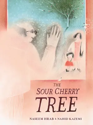 Cireșul acru - The Sour Cherry Tree