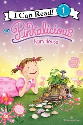 Pinkalicious: Casa Zânelor - Pinkalicious: Fairy House