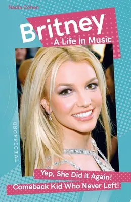 Britney: O viață în muzică - Britney: A Life in Music