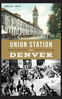 Union Station în Denver - Union Station in Denver