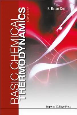 Termodinamică chimică de bază (ediția a 6-a) - Basic Chemical Thermodynamics (6th Edition)
