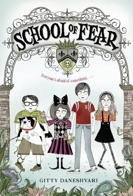 Școala fricii - School of Fear