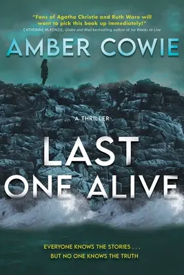 Ultimul în viață: Un thriller - Last One Alive: A Thriller