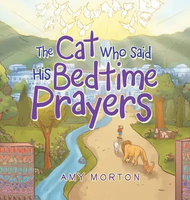 Pisica care își spunea rugăciunile înainte de culcare (The Cat Who Said His Bedtime Prayers) - The Cat Who Said His Bedtime Prayers