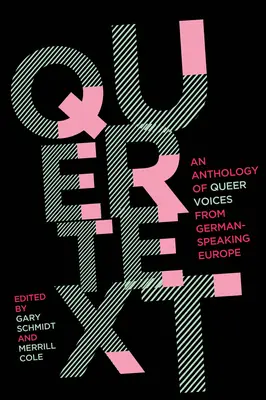 Quertext: O antologie de voci queer din Europa de limbă germană - Quertext: An Anthology of Queer Voices from German-Speaking Europe