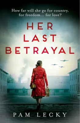 Ultima ei trădare - Her Last Betrayal