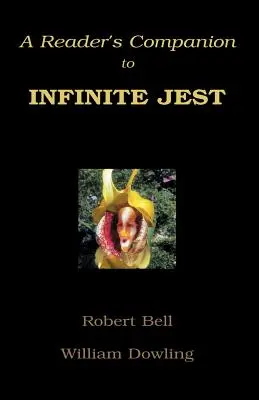 Un companion al cititorului pentru Infinite Jest - A Reader's Companion to Infinite Jest