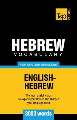 Vocabular ebraic pentru vorbitori de engleză - 3000 de cuvinte - Hebrew vocabulary for English speakers - 3000 words