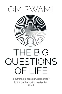 Marile întrebări ale vieții - The Big Questions of Life