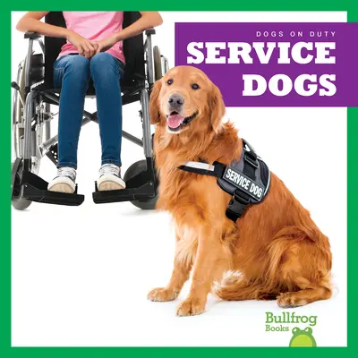 Câini de serviciu - Service Dogs