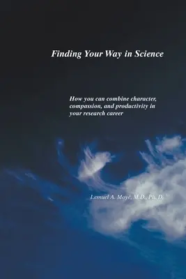 Găsirea drumului în știință - Finding Your Way in Science