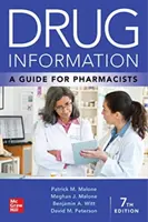 Informații despre medicamente: Un ghid pentru farmaciști - Drug Information: A Guide for Pharmacists