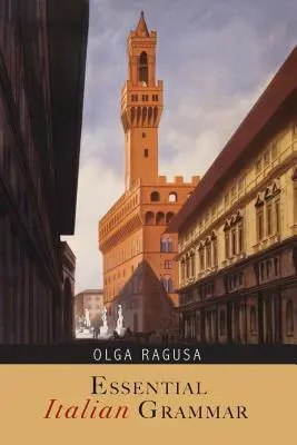 Gramatică italiană esențială - Essential Italian Grammar