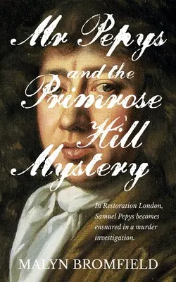 Domnul Pepys și misterul Primrose Hill - Mr Pepys and the Primrose Hill Mystery