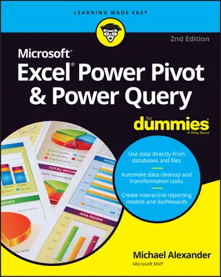 Excel Power Pivot & Power Query pentru Dummies - Excel Power Pivot & Power Query for Dummies