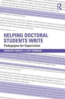 Helping Doctoral Students Write: Pedagogii pentru supraveghere - Helping Doctoral Students Write: Pedagogies for supervision