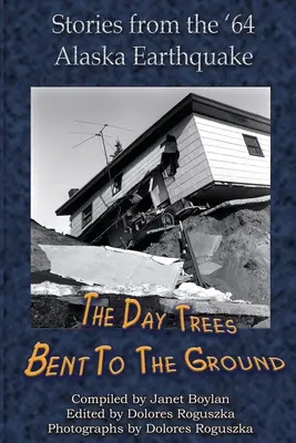 Ziua în care copacii s-au aplecat la pământ (The Day Trees Bent to the Ground) - The Day Trees Bent to the Ground