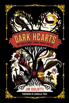Dark Hearts: Cei mai faimoși scriitori de groază din lume - Dark Hearts: The World's Most Famous Horror Writers