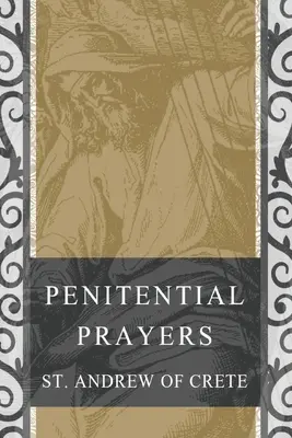 Rugăciuni Penitențiale - Penitential Prayers