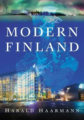 Finlanda modernă - Modern Finland
