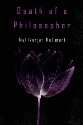 Moartea unui filozof - Death of a Philosopher