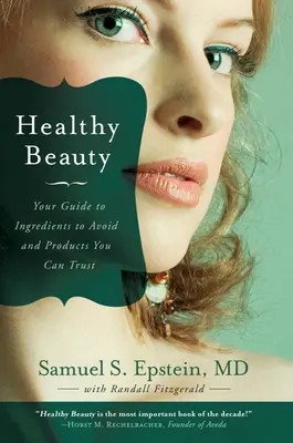 Frumusețe sănătoasă - Healthy Beauty