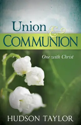 Union & Communion: Una cu Hristos - Union & Communion: One with Christ