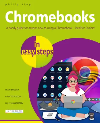 Chromebooks în pași simpli: Ideal pentru seniori - Chromebooks in Easy Steps: Ideal for Seniors