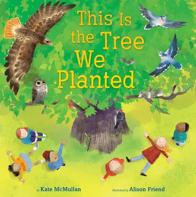 Acesta este copacul pe care l-am plantat - This Is the Tree We Planted
