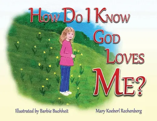 Cum știu că Dumnezeu mă iubește? - How Do I Know God Loves Me?