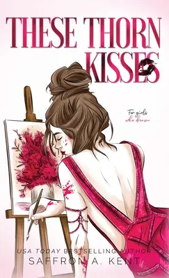 These Thorn Kisses