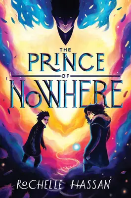 Prințul de nicăieri - The Prince of Nowhere