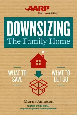 Downsizing the Family Home: Ce să salvezi, ce să lași Govolume 1 - Downsizing the Family Home: What to Save, What to Let Govolume 1