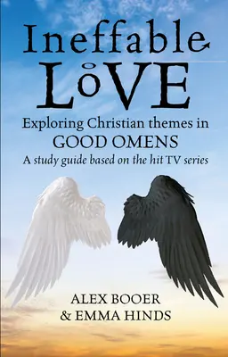 Ineffable Love: Explorarea scopurilor lui Dumnezeu în serialul TV Good Omens - Ineffable Love: Exploring God's Purposes in Tv's Good Omens