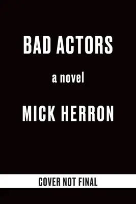 Actorii răi - Bad Actors