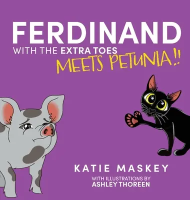Ferdinand cu degetele de la picioare în plus o întâlnește pe Petunia - Ferdinand with the Extra Toes Meets Petunia