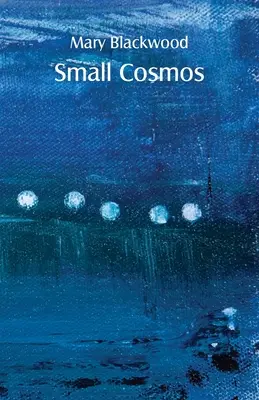 Cosmosul mic - Small Cosmos