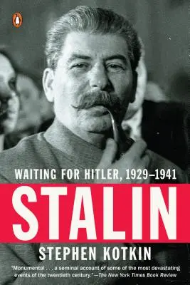 Stalin: În așteptarea lui Hitler, 1929-1941 - Stalin: Waiting for Hitler, 1929-1941